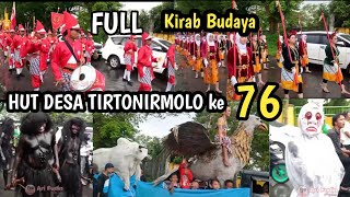 KIRAB BUDAYA HARI JADI DESA TIRTONIRMOLO KE 76 Full BREGODO