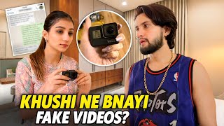 Khushi Ne Kyun Banayi FAKE Videos? 😭