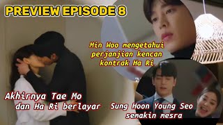 BUSINESS PROPOSAL EPISODE 8 PREVIEW || MIN WOO mengetahui perjanjian kontrak Ha ri dan Tae mo 😯