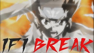 Beyblade:AMV IF I Break HD