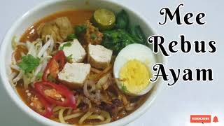 Resepi Mee Rebus Ayam mudah Simple sedap😋😋👍