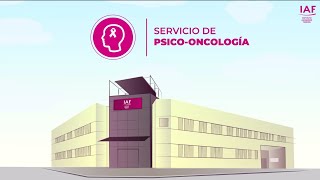 Servicio de Psico-Oncología y el Espacio BIENESTAR - IAF