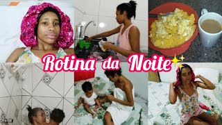 Rotina da noite