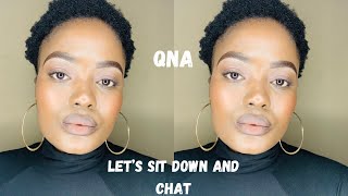 QNA LET’S CHAT| First date with hubby| Varsity?| South African YouTuber| Mthatha YouTuber #Roadto500