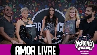 Testadores de Camisinhas - O Programa: Ep.3: Amor Livre