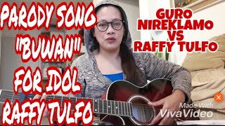 awit para kay idol raffy tulfo#buwan# Juan carlos#Parody song