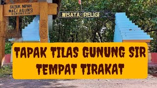 Gunung Sir tempat Tirakat paling terkenal