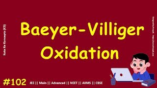 Baeyer Villiger oxidation mechanism || JEE Main || Advanced || NEET || CBSE || In Hindi