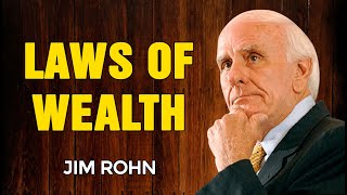 JIM ROHN MOTIVATION - Laws Of Wealth