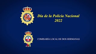 Día de la Policía Nacional 2022, Dos Hermanas