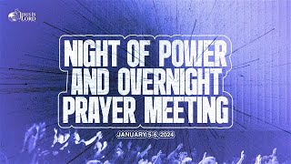 Overnight Prayer Meeting 05.01.24