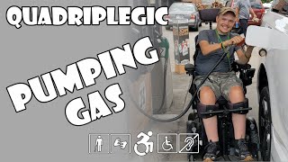 Pumping Gas Myself from Wheelchair - How To | Quadriplegic (C5,C6,C7)