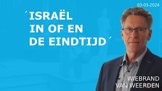 Israël in of en de eindtijd (met Wiebrand van Weerden)