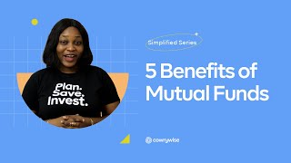 5 Benefits of Mutual Funds || Why You Should Invest in Mutual Funds || Simplified by Cowrywise