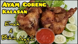 Ayam Goreng Kalasan empuk,enak banget,dengan bumbu rahasia & praktis, wajib coba!#ayamgoreng