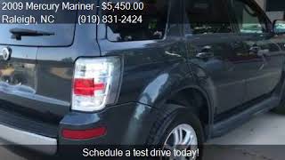 2009 Mercury Mariner Premier I4 4dr SUV for sale in Raleigh,