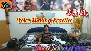 Voice Making Practice On Raag Behag