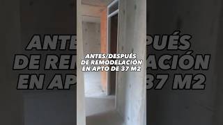 Antes/después de remodelación en apartamento de 37 m2!!!✨️🔥