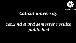 Calicut University 1st,2nd & 3rd sem results published