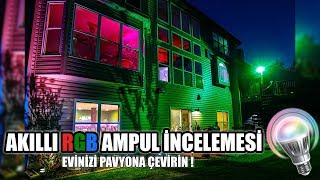 Akıllı Ampul İnclemesi | RGB Ampul | Renk Değiştiren