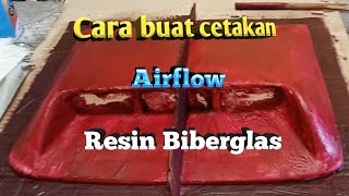 cara buat cetakan resin biberglass #Aiflow part 2