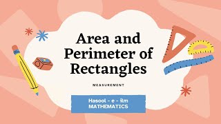 MATH MAGIC! Area and Perimeter of Rectangles | Mathematics Tutorial | Oxford Syllabus 2024