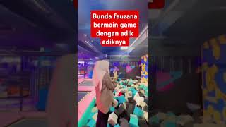 Bunda fauzana bermain game dengan adik adiknya