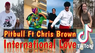 International Love Pitbull Ft Chris Brown tiktok dance challenge | international love tiktok trend