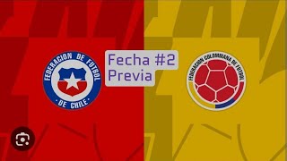 Eliminatorias Sudamericanas Previa Fecha #2