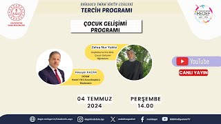 2024 TERCİH PROGRAMI- ÇOCUK GELİŞİMİ PROGRAMI