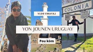 MWEN URUGUAY | YON JOUNEN NAN LAVIM