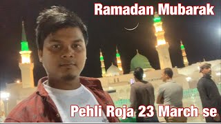 Ramadan 2023 Madina | Ramadan ki chand Saudi Arabia Update | 21March Aj Ramadan ki chand nahi dikha