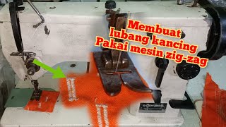 membuat lubang kancing menggunakan mesin zig-zag