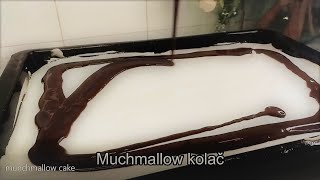 Munchmallow Kolač. Jednostavan recept bez špinovanja šećera!!!