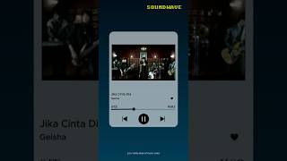 SIAPA YANG MASIH INGET LAGU INI? (#geisha #jikacintadia #lagulama)