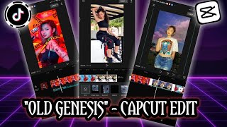 Capcut Edit || Old Genesis Capcut Tutorial