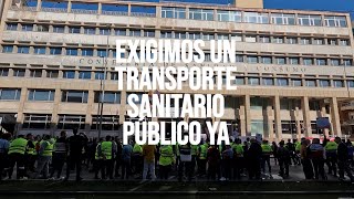 Exigimos un transporte sanitario público YA!!!