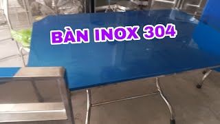 BÀN GHẾ INOX 304 CHẤT LƯỢNG ĐỈNH CAO ĐỘ BỀN VĨNH VIỄN 0869 933 326