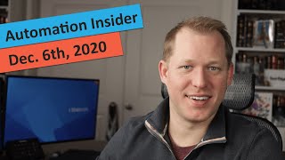 Automation Insider – Dec. 6th, 2020