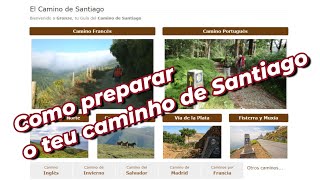 Como Preparar o Caminho de Santiago