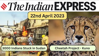 Art of Reading Newspaper | 22 April 2023 | The Indian Express | #upscnewsanalysis #upscprelims  #ias