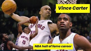 Vince Carter Epic NBA Hall of Fame Highlights