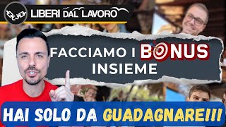 🔴 FACCIAMO I BONUS INSIEME