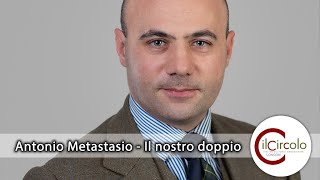 Il nostro doppio - Prof. Antonio Metastasio