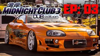 Midnight Club 3: DUB Edition Remix : EP 03 - DESBLOQUEANDO CARROS!