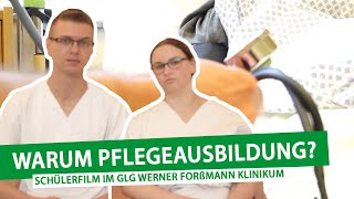 Warum Pflegeausbildung bei der GLG? | Schülerfilm