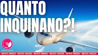 ✈️ Quanto inquina un aereo? TROPPO, ma forse c'è una SOLUZIONE  ✈️