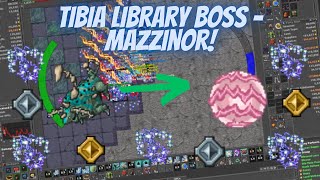 Tibia Library Boss - Mazzinor!