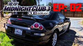 Midnight Club 3: DUB Edition Remix : EP 02 - RACHA CONTRA A VANESSA!