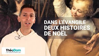 Dans l’évangile, deux histoires de Noël